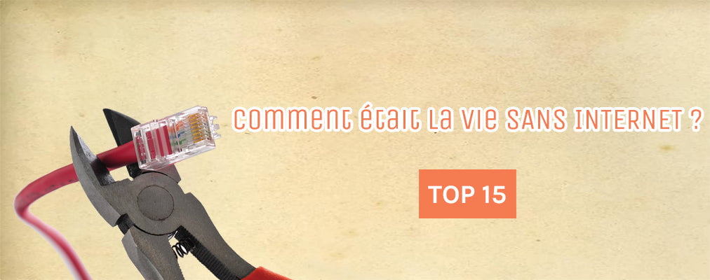 comment était la vie avant internet