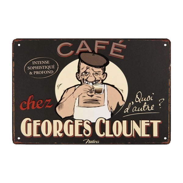 placa de metal nuestro cafe es el unico george clounet placa de metal nuestro cafe es el unico george clounet